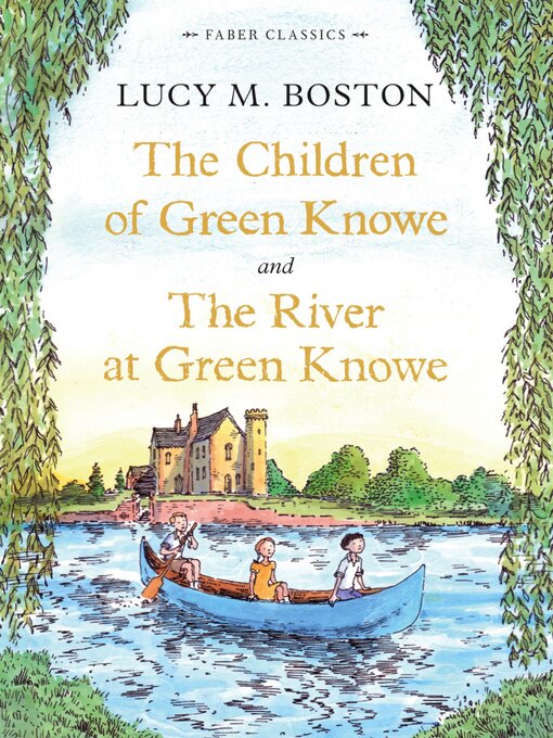Title details for The Children of Green Knowe Collection by Lucy M. Boston - Wait list